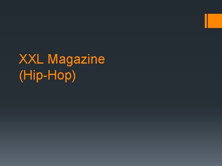 XXL Magazine (Hip-Hop) 