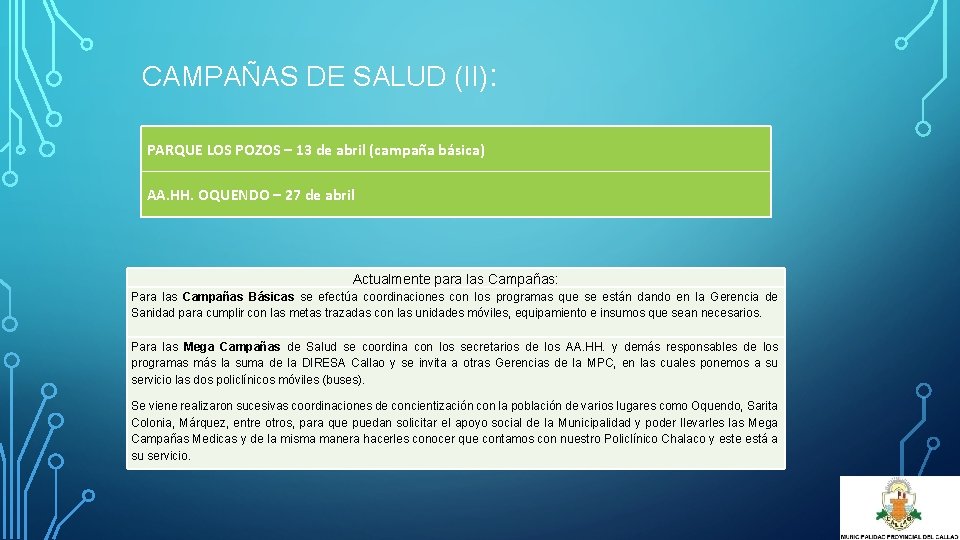 CAMPAÑAS DE SALUD (II): PARQUE LOS POZOS – 13 de abril (campaña básica) AA.