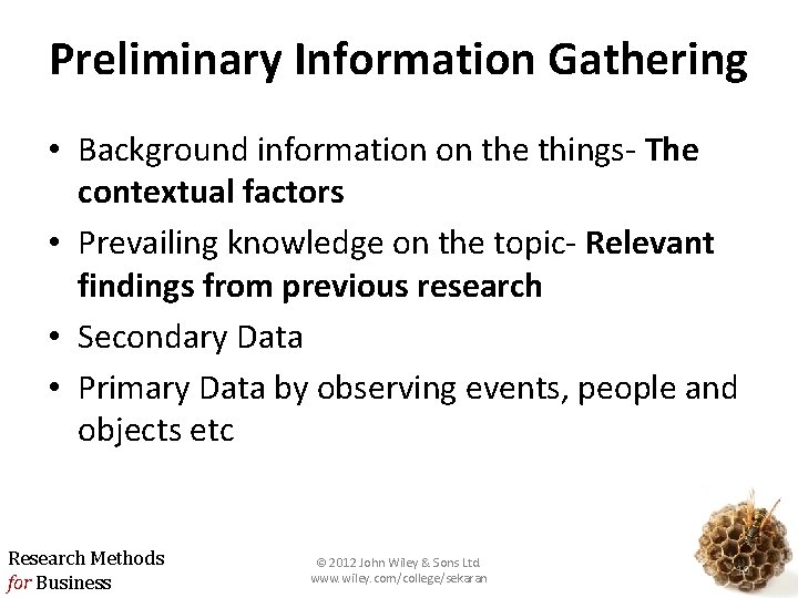 The Broad Problem Area and Defining the Problem