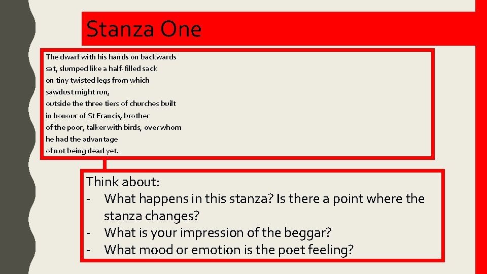 Stanza One The dwarf with his hands on backwards sat, slumped like a half-filled