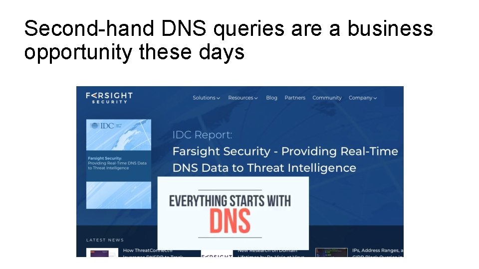 Second-hand DNS queries are a business opportunity these days 