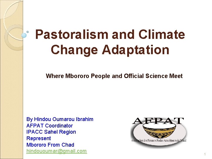 Pastoralism and Climate Change Adaptation Where Mbororo People and Official Science Meet By Hindou