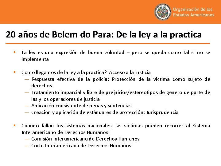 20 años de Belem do Para: De la ley a la practica § La