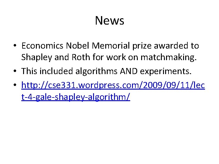 News • Economics Nobel Memorial prize awarded to Shapley and Roth for work on