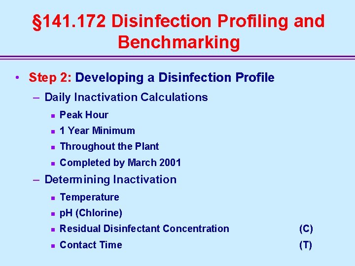 § 141. 172 Disinfection Profiling and Benchmarking • Step 2: Developing a Disinfection Profile