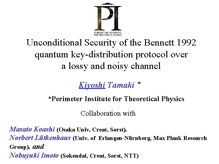 Unconditional Security of the Bennett 1992 quantum keydistribution