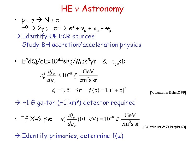 HE n Astronomy • p+g N+p p 0 2 g ; p+ e+ +