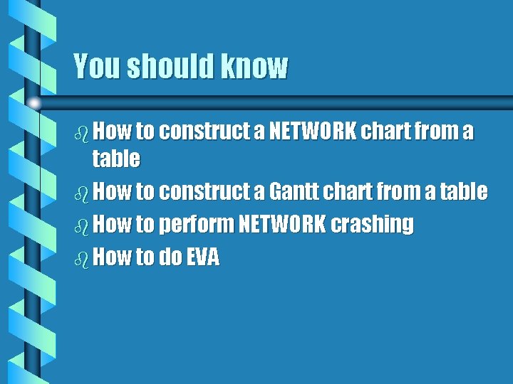 You should know b How to construct a NETWORK chart from a table b
