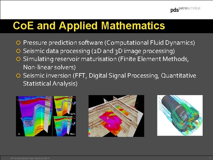 Co. E and Applied Mathematics Pressure prediction software (Computational Fluid Dynamics) Seismic data processing