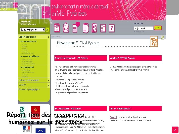 Répartition des ressources humaines sur le territoire 7 Répartition des ressources humaines sur le territoire 7