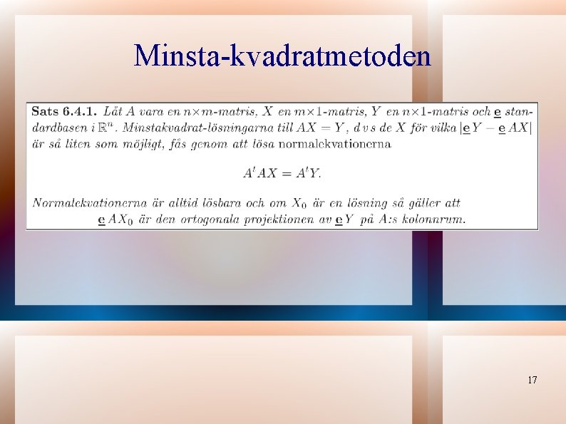 Minsta-kvadratmetoden 17 