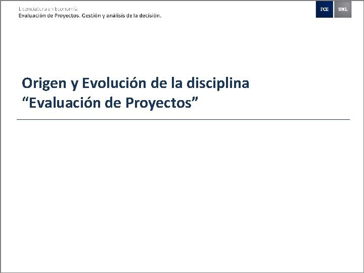 Origen y Evolucin de la disciplina Evaluacin de