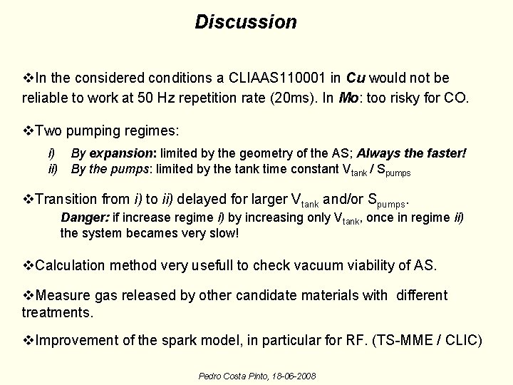 Discussion v. In the considered conditions a CLIAAS 110001 in Cu would not be Discussion v. In the considered conditions a CLIAAS 110001 in Cu would not be