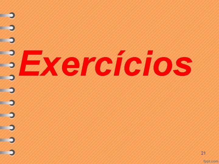 Exercícios 21 