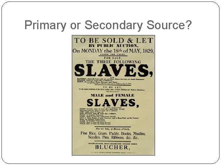 Primary or Secondary Source? 