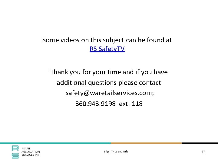 Some videos on this subject can be found at RS Safety. TV Thank you