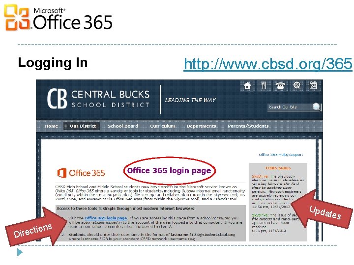Logging In http: //www. cbsd. org/365 Upda tion c e r i D s