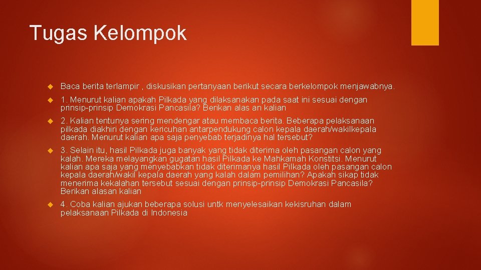 Tugas Kelompok Baca berita terlampir , diskusikan pertanyaan berikut secara berkelompok menjawabnya. 1. Menurut