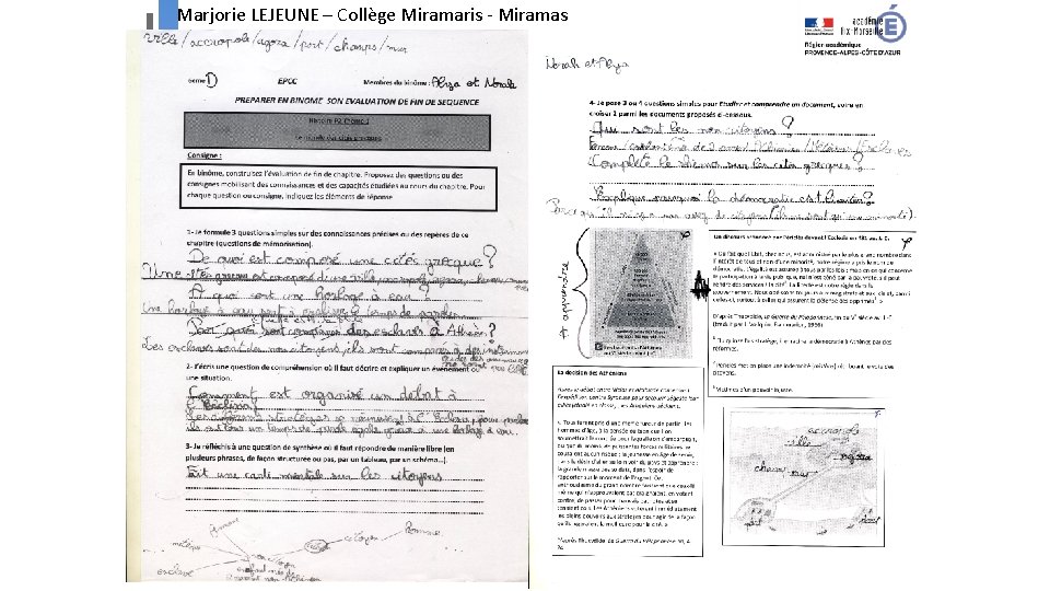 Marjorie LEJEUNE – Collège Miramaris - Miramas 