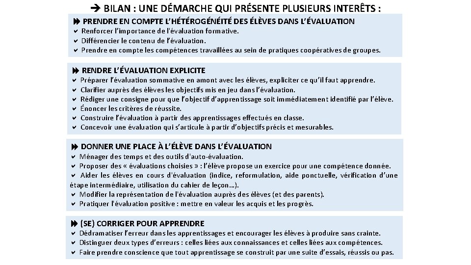  BILAN : UNE DÉMARCHE QUI PRÉSENTE PLUSIEURS INTERÊTS : PRENDRE EN COMPTE L’HÉTÉROGÉNÉITÉ