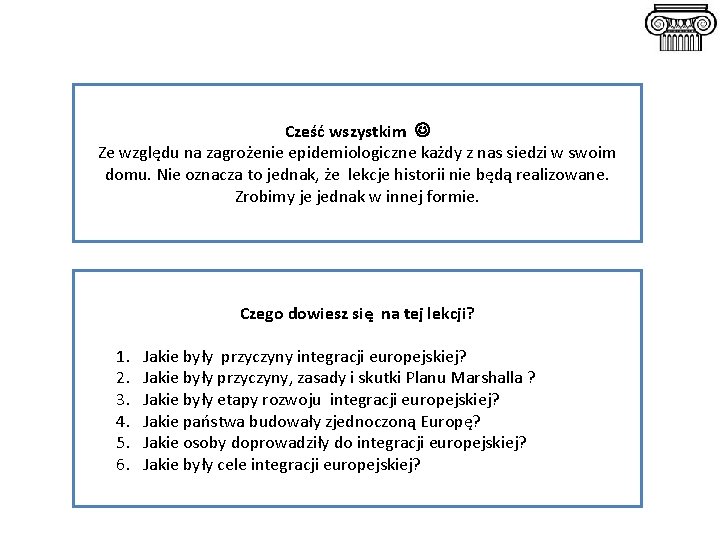 Cześć wszystkim Ze względu na zagrożenie epidemiologiczne każdy z nas siedzi w swoim domu. Cześć wszystkim Ze względu na zagrożenie epidemiologiczne każdy z nas siedzi w swoim domu.