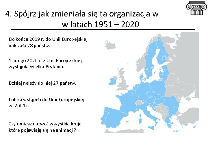 4. Spójrz jak zmieniała się ta organizacja w w latach 1951 – 2020 Do 4. Spójrz jak zmieniała się ta organizacja w w latach 1951 – 2020 Do