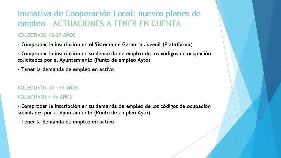 Iniciativa de Cooperación Local: nuevos planes de empleo – ACTUACIONES A TENER EN CUENTA