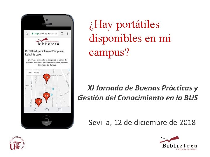 ¿Hay portátiles disponibles en mi campus? XI Jornada de Buenas Prácticas y Gestión del