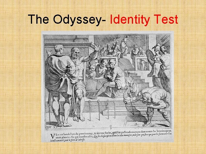 The Odyssey- Identity Test 