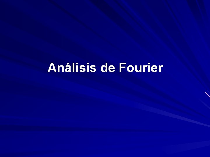 Análisis de Fourier 