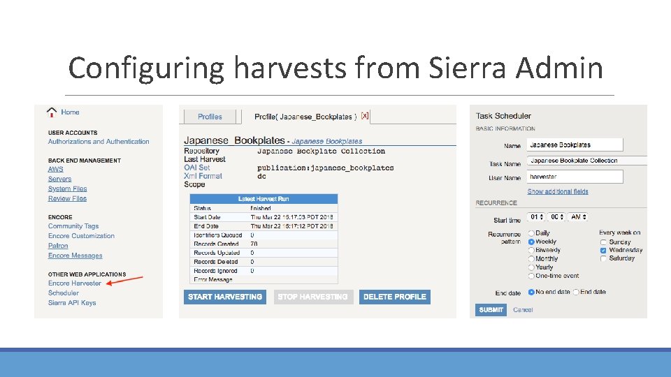 Configuring harvests from Sierra Admin 