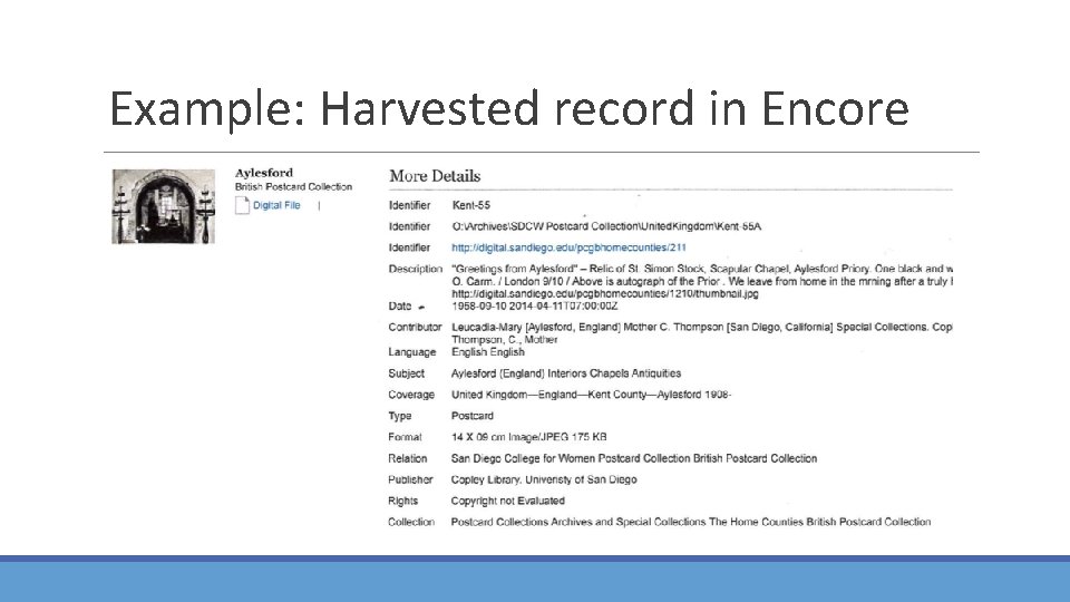 Example: Harvested record in Encore Example: Harvested record in Encore