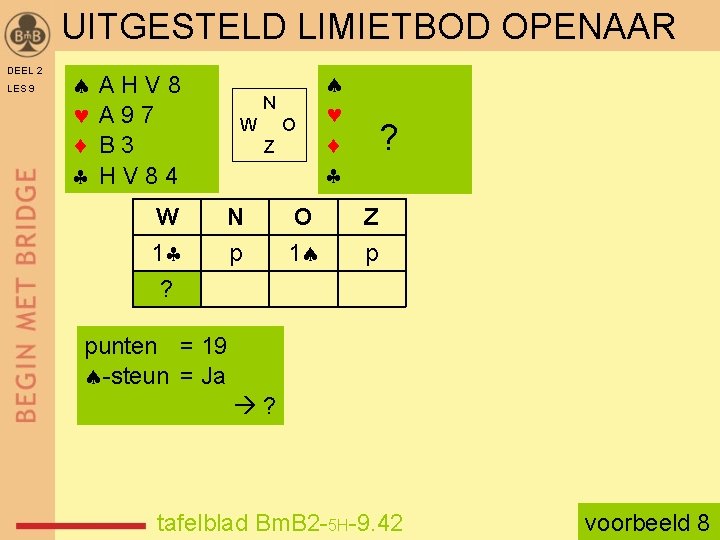 UITGESTELD LIMIETBOD OPENAAR DEEL 2 LES 9 AHV 8 A 97 B 3 HV