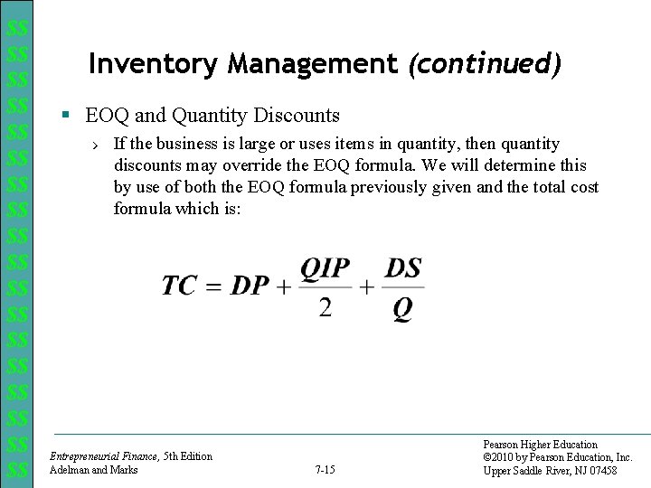 $$ $$ $$ $$ $$ Inventory Management (continued) § EOQ and Quantity Discounts ›