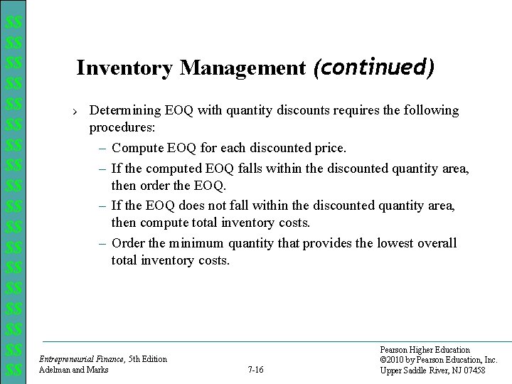 $$ $$ $$ $$ $$ Inventory Management (continued) › Determining EOQ with quantity discounts