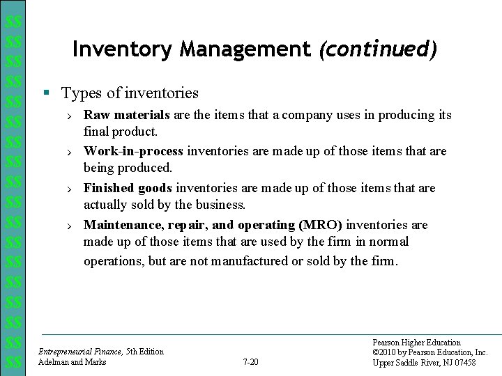 $$ $$ $$ $$ $$ Inventory Management (continued) § Types of inventories › Raw