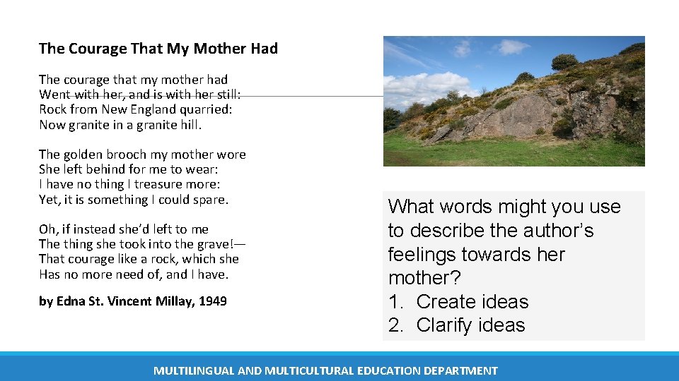 The Courage That My Mother Had The courage that my mother had Went with The Courage That My Mother Had The courage that my mother had Went with