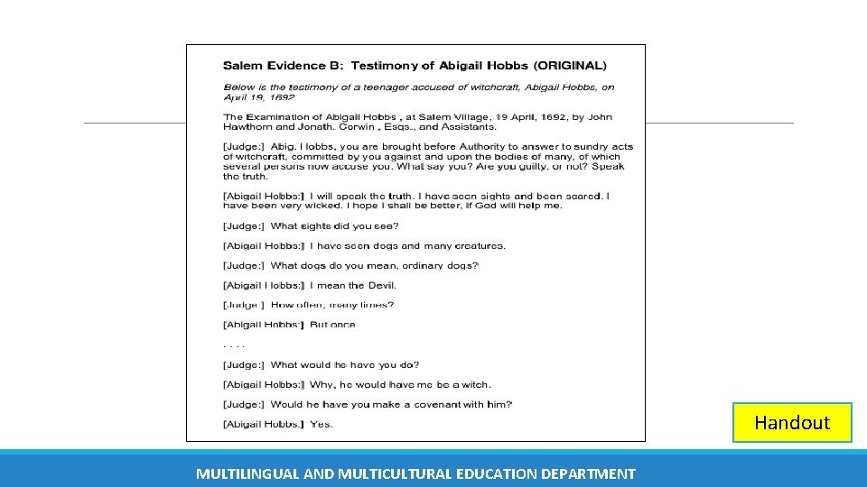 Handout MULTILINGUAL AND MULTICULTURAL EDUCATION DEPARTMENT Handout MULTILINGUAL AND MULTICULTURAL EDUCATION DEPARTMENT