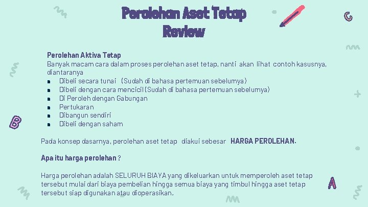 Perolehan Aset Tetap Review Perolehan Aktiva Tetap Banyak macam cara dalam proses perolehan aset