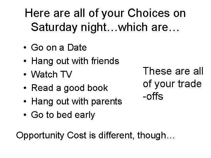 Here all of your Choices on Saturday night…which are… • • • Go on Here all of your Choices on Saturday night…which are… • • • Go on