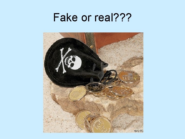 Fake or real? ? ? 