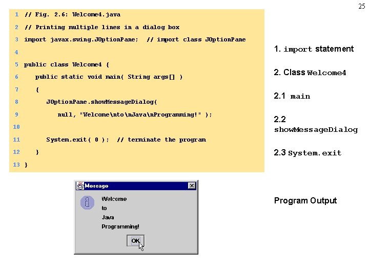 Chapter 2 Introduction to Java Applications Outline 2