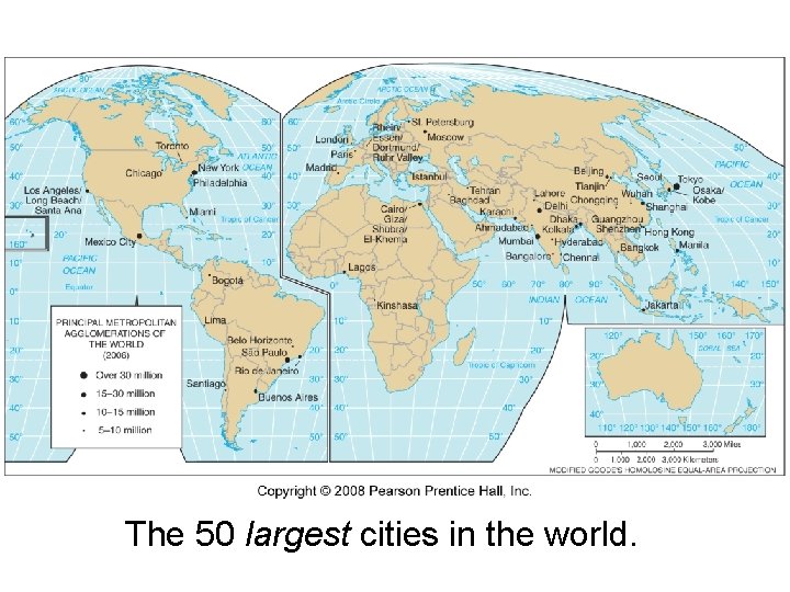 The 50 largest cities in the world. 