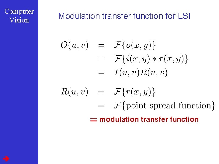 Computer Vision Modulation transfer function for LSI modulation transfer function 