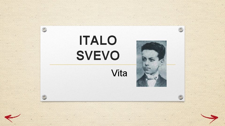 ITALO SVEVO Vita 