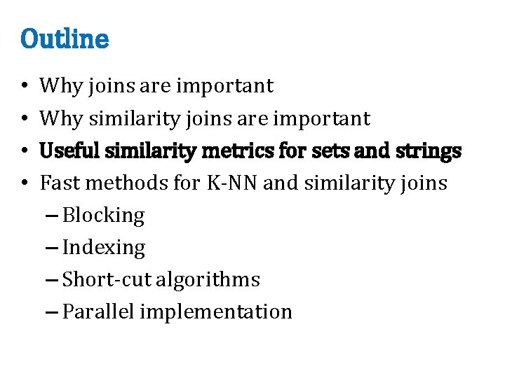 Outline • • Why joins are important Why similarity joins are important Useful similarity