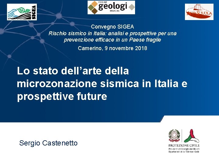 Convegno SIGEA Rischio sismico in Italia: analisi e prospettive per una prevenzione efficace in