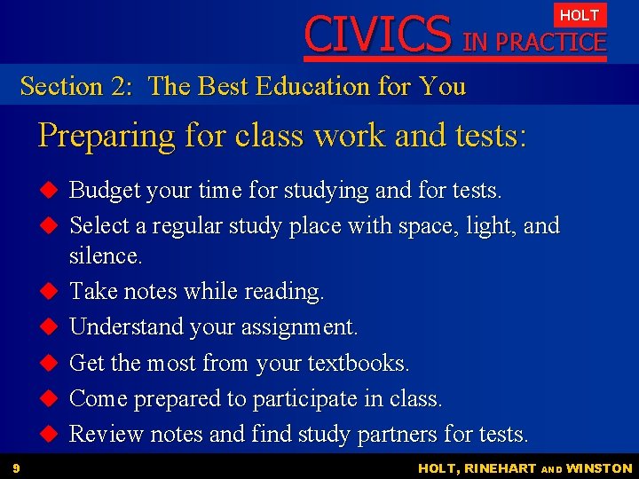CIVICS IN PRACTICE HOLT Section 2: The Best Education for You Preparing for class