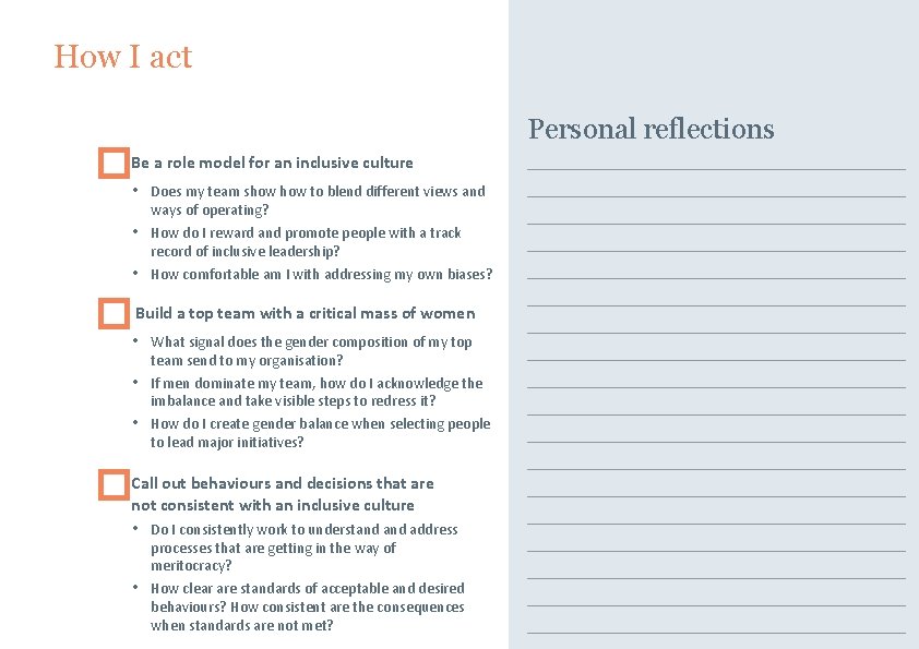 How I act �Be • a role model for an inclusive culture • • How I act �Be • a role model for an inclusive culture • •