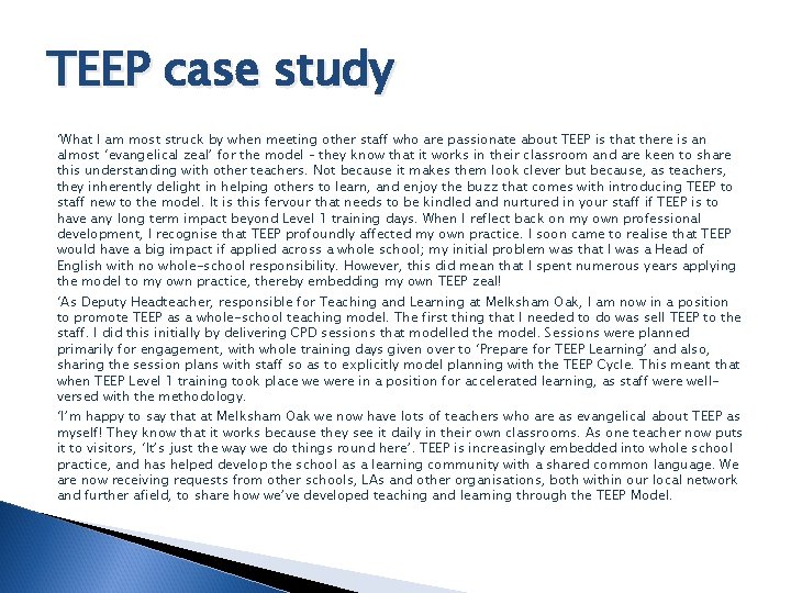 TEEP case study ‘What I am most struck by when meeting other staff who